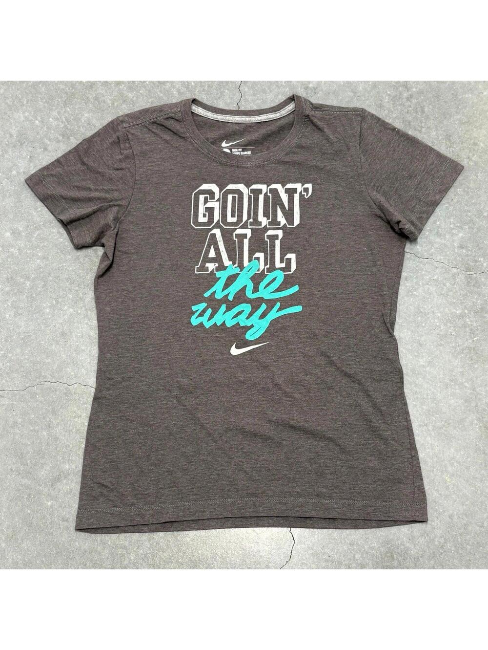 Nike Going All The Way T Shirt